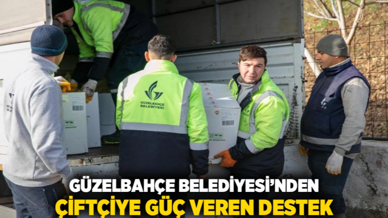 Güzelbahçe Belediyesi’nden çiftçiye güç veren destek