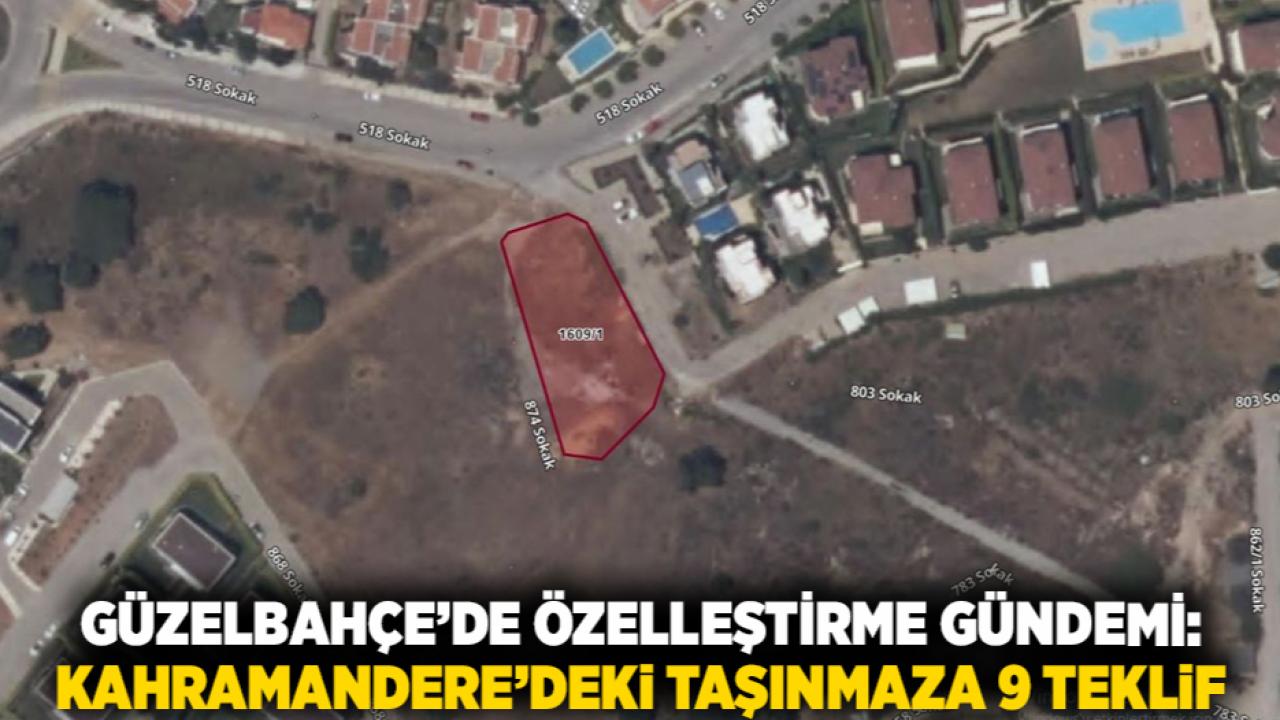 Güzelbahçe’de Özelleştirme Gündemi: Kahramandere’deki Taşınmaza 9 Teklif