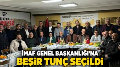 İMAF Genel Başkanlığı’na Beşir Tunç seçildi