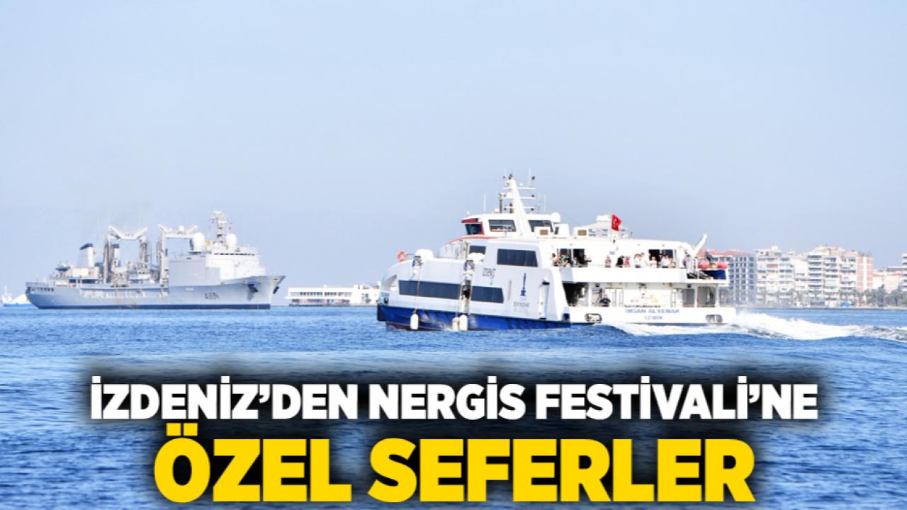 İZDENİZ’den Nergis Festivali’ne özel seferler