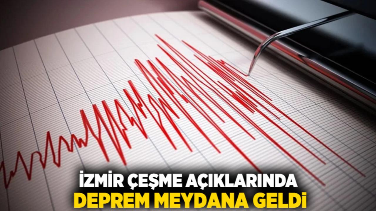 İzmir Çeşme Açıklarında Deprem Meydana Geldi