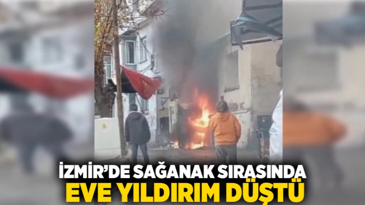 İzmir’de Sağanak Sırasında Eve Yıldırım Düştü