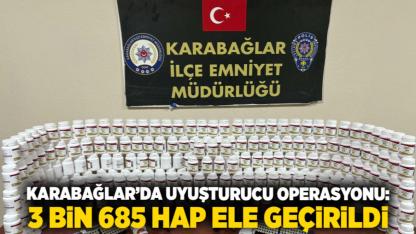 Karabağlar’da Uyuşturucu Operasyonu: 3 Bin 685 Hap Ele Geçirildi