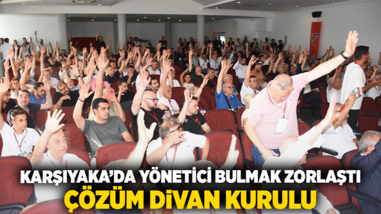 Karşıyaka’da Yönetici Bulmak Zorlaştı, Çözüm Divan Kurulu