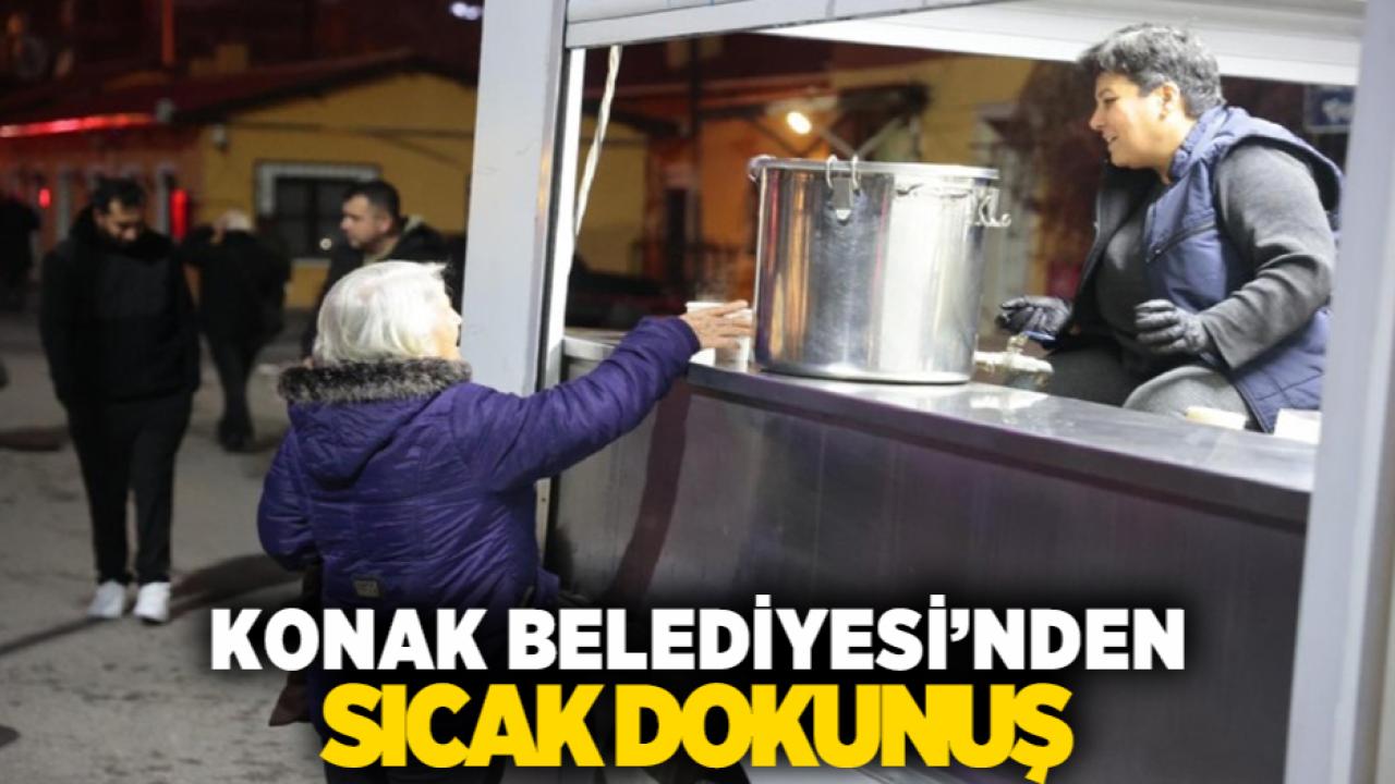 Konak Belediyesi’nden sıcak dokunuş