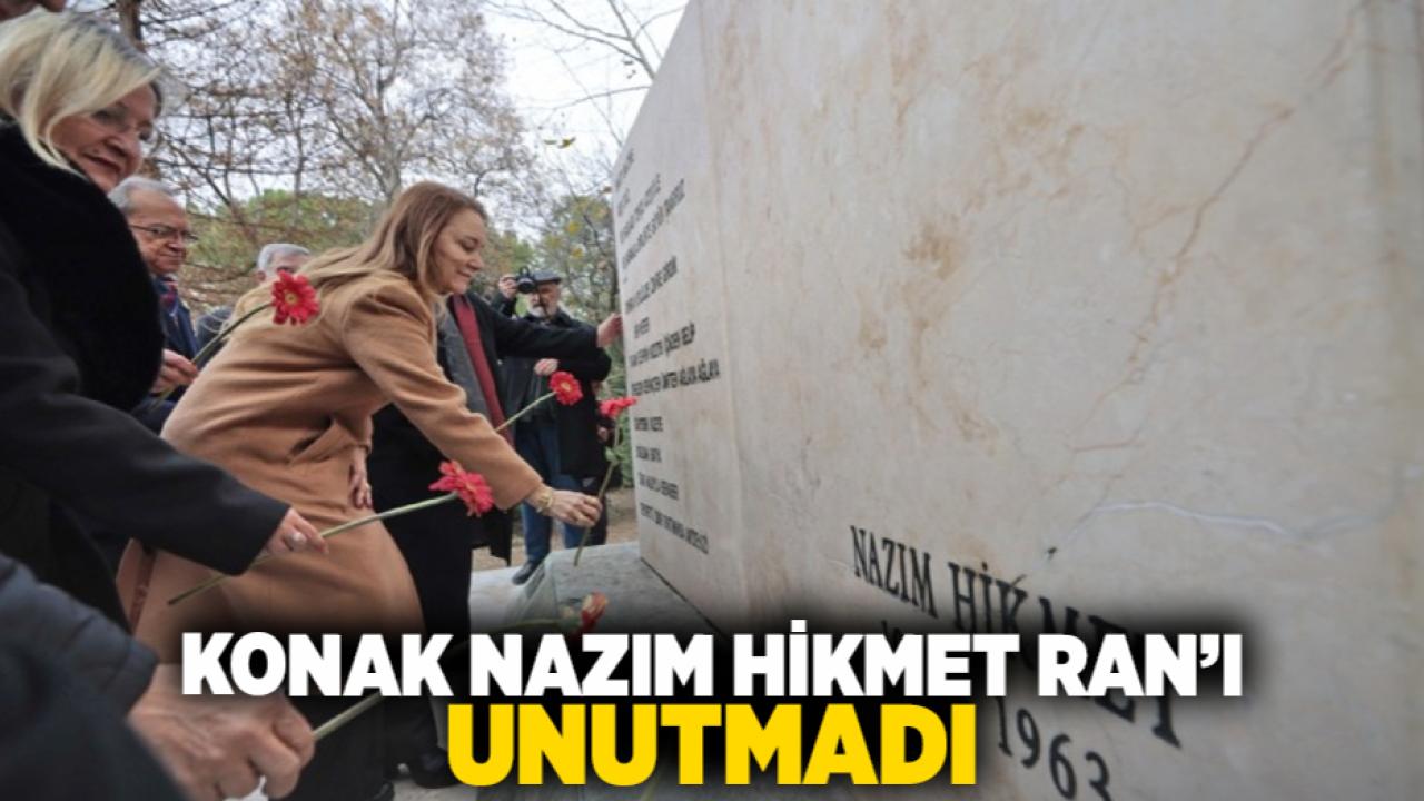 Konak Nazım Hikmet Ran'ı unutmadı