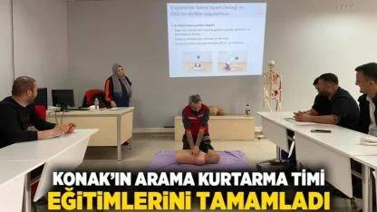 Konak’ın Arama Kurtarma Timi eğitimlerini tamamladı