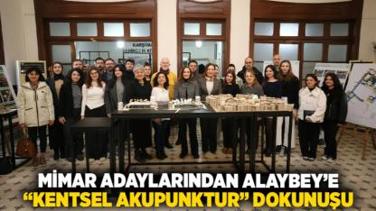 Mimar adaylarından Alaybey’e “Kentsel Akupunktur” dokunuşu