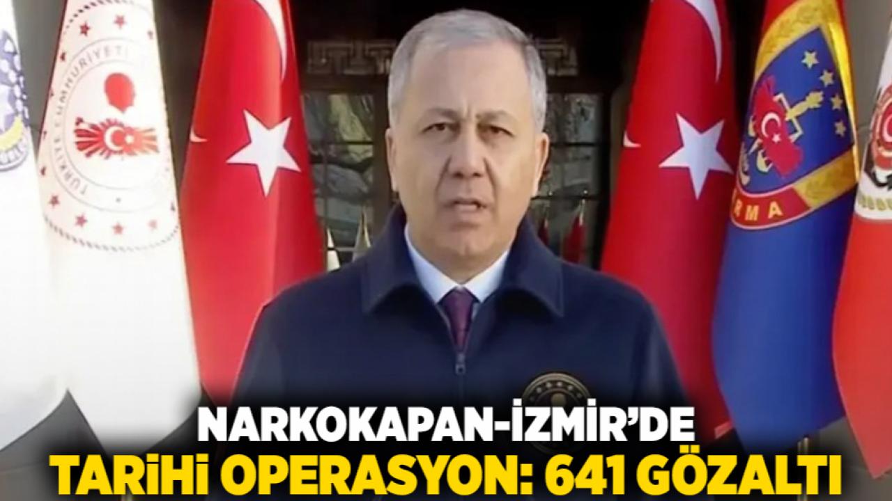 NARKOKAPAN-İZMİR’de tarihi operasyon: 641 gözaltı