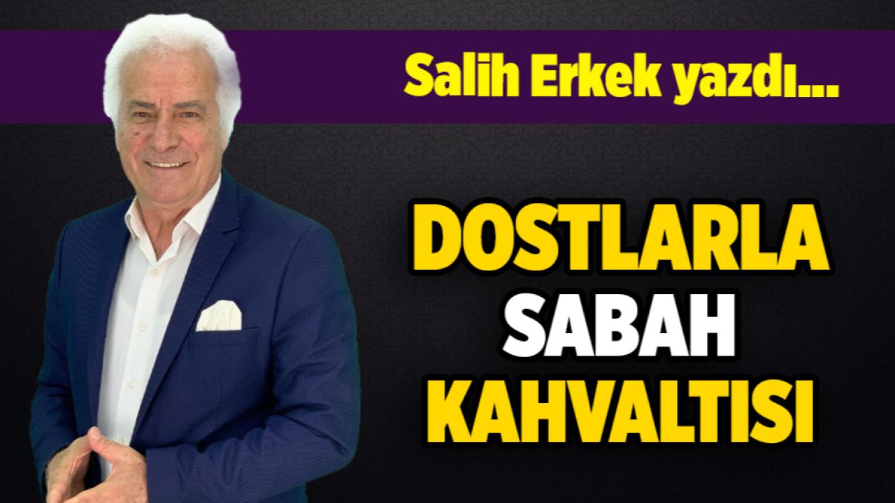 Salih Erkek yazdı...