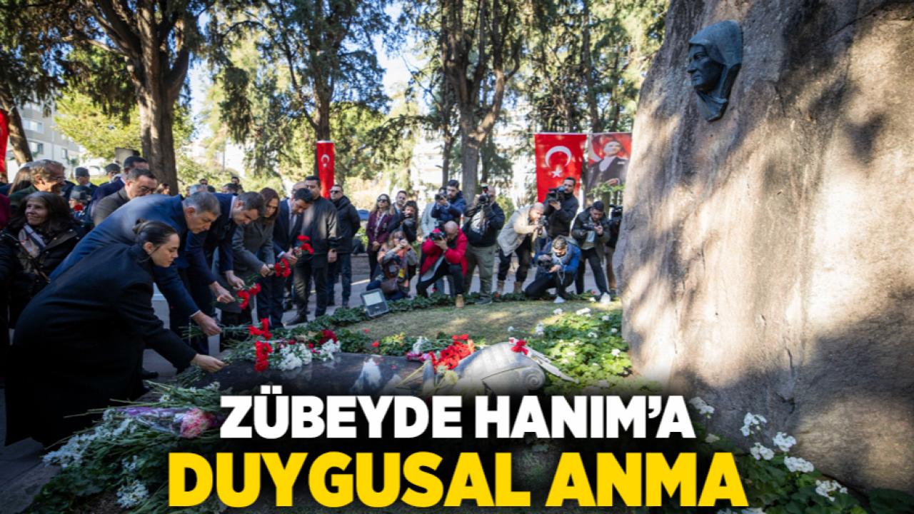 Zübeyde Hanım’a duygusal anma