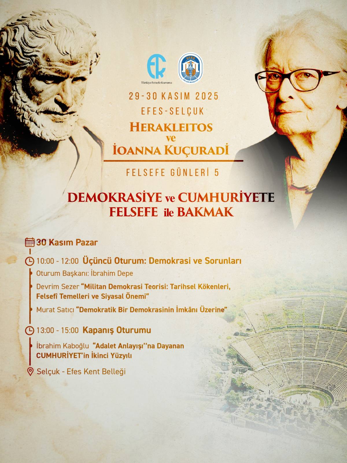 HERAKLEITOS VE İOANNA KUÇURADİ FELSEFE GÜNLERİ 29–30 KASIM'DA EFES SELÇUK’TA